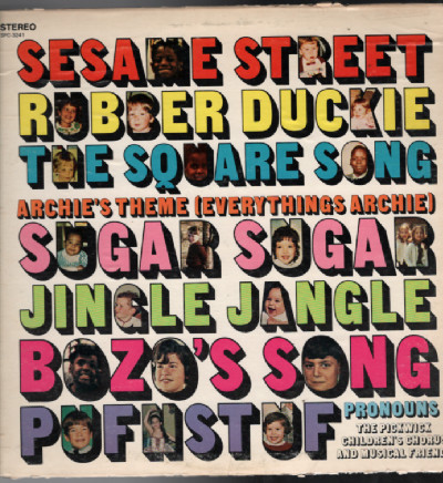 Pickwick Children's Chorus:Sesame Street & Other Children's Pop Hits!